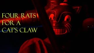 FOUR RATS FOR A CAT’S CLAW