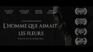 "L'homme qui aimait les fleurs" Bande Annonce (2015)