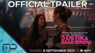 5 Detik & Rasa Rindu - Official Trailer