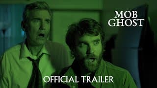 Mob Ghost - Official Trailer