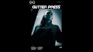 Gutter Press Film Trailer