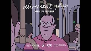 Retirement Plan (2026 Oscar Nominee) - Final Trailer