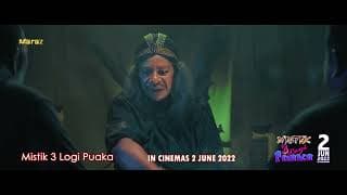 Mistik 3 Logi Puaka 4k Trailer - Malay Movie 2022 | Now Showing In Cinemas