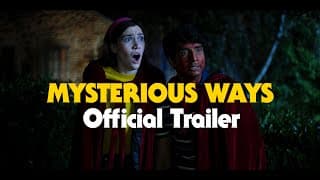 Mysterious Ways (2025) - Official Trailer