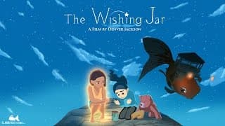 The Wishing Jar Official Teaser