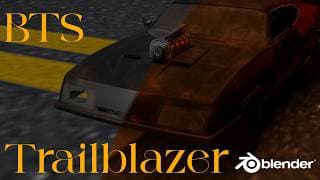 Trailblazer BTS (Blender)