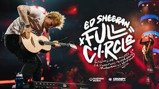 Ed Sheeran: Full Circle (Trailer)