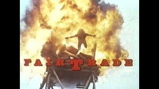 Fair Trade - 1988 (Dutch VHS trailer)