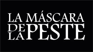 La Mascara de la Peste / Trailer #1