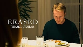 Erased - Teaser Trailer