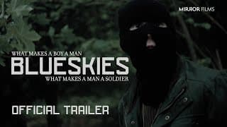 Blue Skies | Official Trailer
