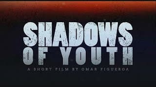 Shadows of Youth | TRAILER #1 (2024)