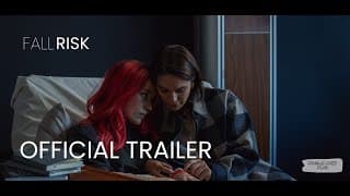 FALL RISK | Official Trailer (2024 Short Film)