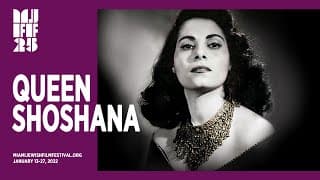 QUEEN SHOSHANA Trailer | Miami Jewish Film Festival 2022