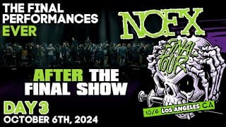 NOFX: Final performance "After the final show" (Day 3: sunday october, 6th. 2024)