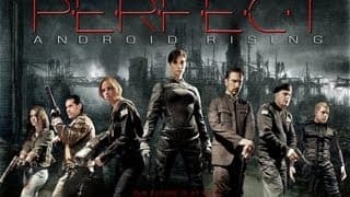 PERFECT - Android Rising (Trailer 1)