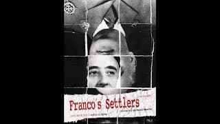 Los Colonos del Caudillo (Franco's Settlers) (2013)