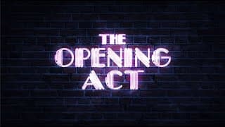 THE OPENING ACT Official Trailer