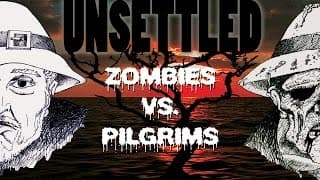 UNSETTLED: Zombies vs. Pilgrims | Short Film | 2005 |