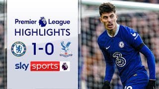 Chelsea 1-0 Crystal Palace - Premier League