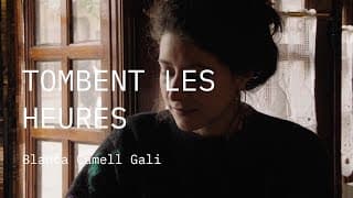 Competição Internacional 2019 | Trailer | Tombent les Heures | Blanca Camell Gali