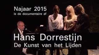 Hans Dorrestijn, de Kunst van het Lijden (documentaire)