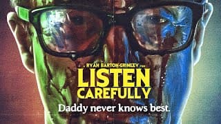 LISTEN CAREFULLY - Official Trailer