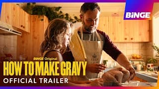 How To Make Gravy | Official Trailer