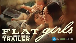 FLAT GIRLS | Official International Trailer