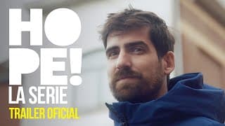 TRÁILER oficial. HOPE! Estamos a tiempo