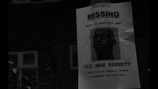 Old Man Bennett (Short Film)