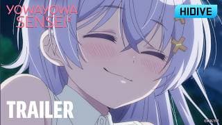 Yowayowa Sensei | Trailer | New Episodes Every Friday on HIDIVE