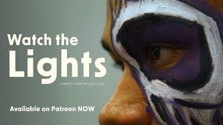 WATCH THE LIGHTS: A NORTH Wrestling Film [ Full Trailer ]