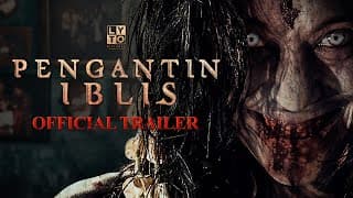 OFFICIAL TRAILER PENGANTIN IBLIS