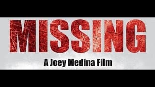 "MISSING" Award-Winning short horror film by Joey Medina
