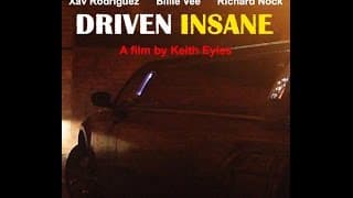 Driven Insane
