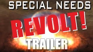 SPECIAL NEEDS REVOLT! Official Trailer 2023 B Movie