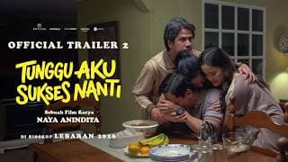 WAIT FOR ME TO BE SUCCESSFUL LATER | OFFICIAL TRAILER 2