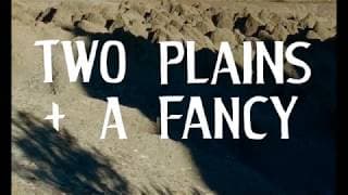 Two Plains & a Fancy Trailer