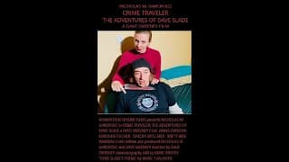 Crime Traveler: The Adventures of Dave Slade Official Trailer