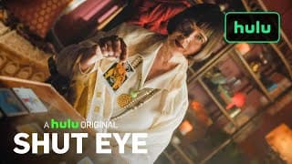 Shut Eye On Hulu -  First Look Teaser (Official)