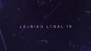 LESBIAN LEGAL 19 TEASER 2