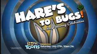 MeTV Toons Hare's To Bugs! A Bugs Bunny Celebration Promo 2024
