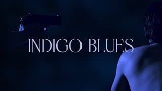 Indigo Blues Teaser Trailer