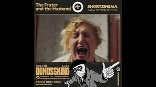 The Fruter and the Husband · Trailer