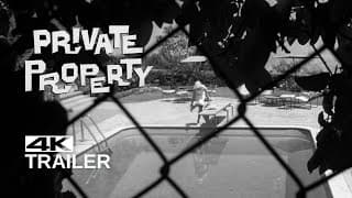 PRIVATE PROPERTY Official Trailer [1960]