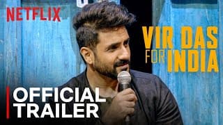 Vir Das- For India | Standup Comedy Special | Official Trailer | Netflix India