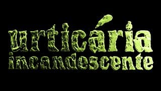 Urticária Incandescente - Teaser Trailer