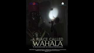 A PLACE CALLED WAHALA - trailer - SCFF21 - Second Place, Feature Length Film Category