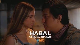 ‘HABAL’ Official Trailer | NOW STREAMING EXCLUSIVELY ON VMX!